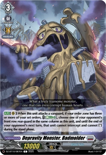 Depravity Monster, Badmolder