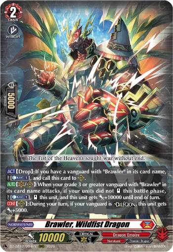 Brawler, Wildfist Dragon