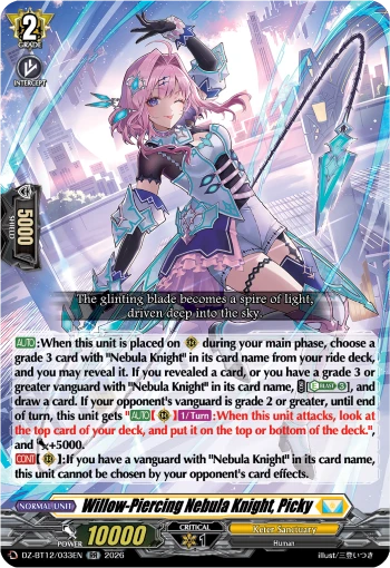 Willow-Piercing Nebula Knight, Picky