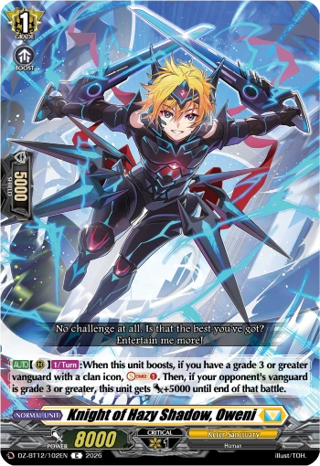 Knight of Hazy Shadow, Oweni