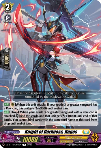 Knight of Darkness, Rugos