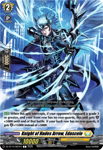 Knight of Hades Arrow, Edascele
