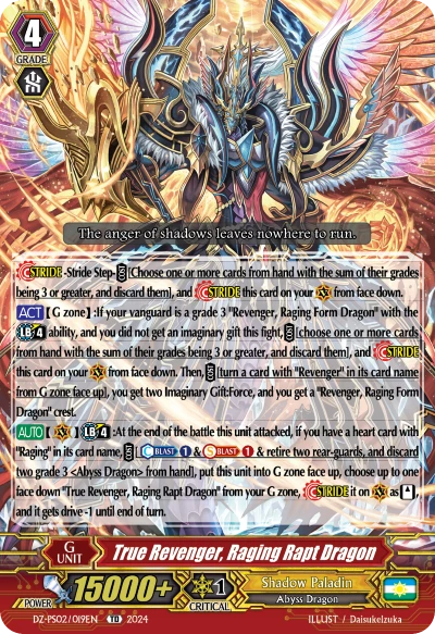 True Revenger, Raging Rapt Dragon