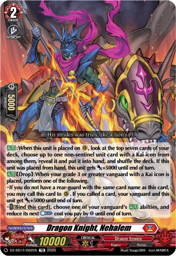 Dragon Knight, Nehalem