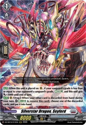 Silverstar Dragon, Seyferd