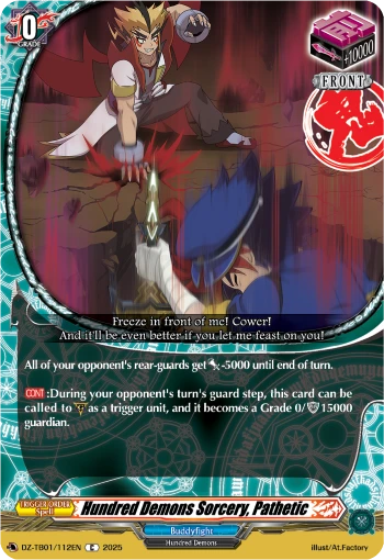 Hundred Demons Sorcery, Pathetic