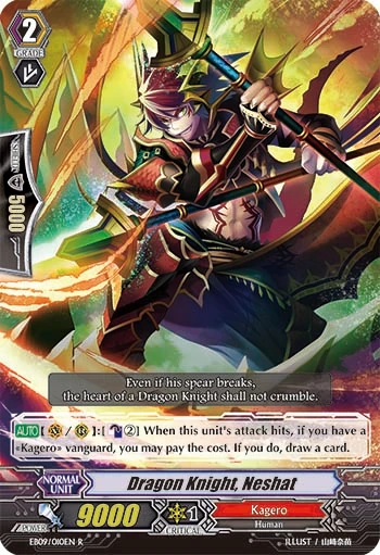 Dragon Knight, Neshat