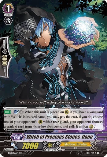 Witch of Precious Stones, Dana