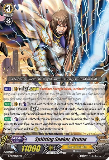 Splitting Seeker, Brutus