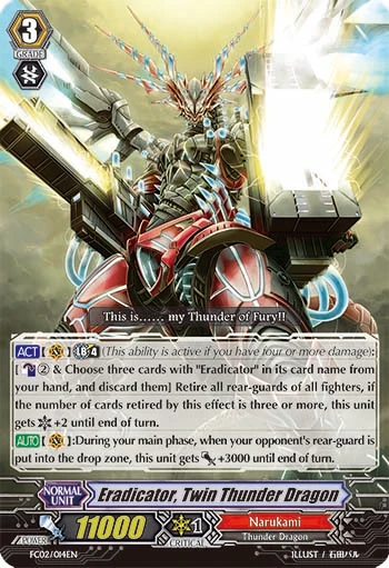 Eradicator, Twin Thunder Dragon
