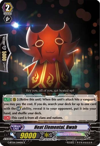 Heat Elemental, Bwah