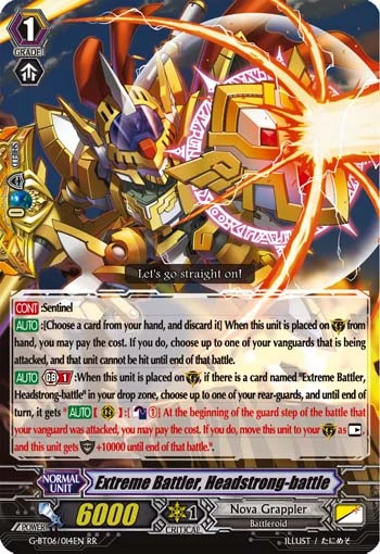 Extreme Battler, Headstrong-battle