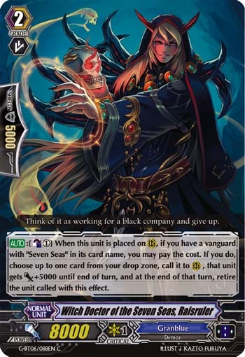 Witch Doctor of the Seven Seas, Raisruler
