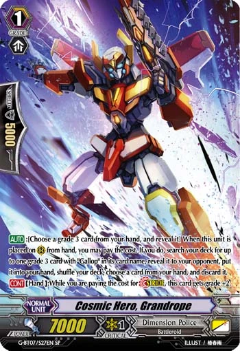 Cosmic Hero, Grandrope