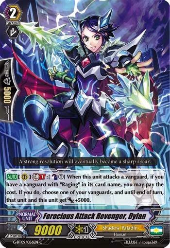 Ferocious Attack Revenger, Dylan