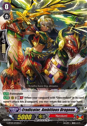 Eradicator, Ambitious Dragoon