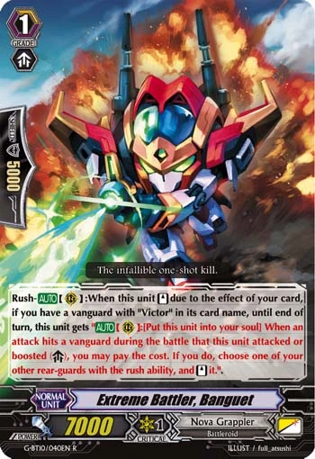 Extreme Battler, Banguet