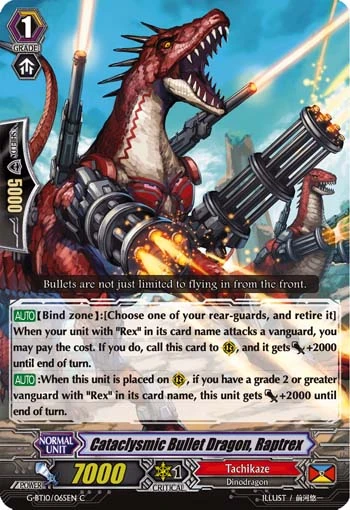 Cataclysmic Bullet Dragon, Raptrex