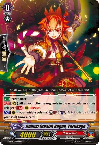 Robust Stealth Rogue, Terukage