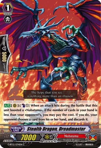 Stealth Dragon, Dreadmaster
