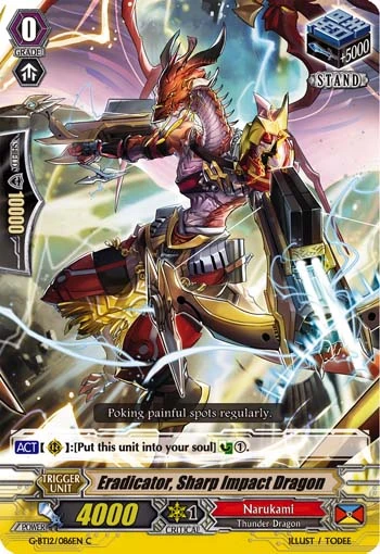 Eradicator, Sharp Impact Dragon