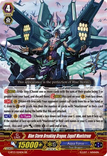 Blue Storm Breaking Dragon, Engulf Maelstrom
