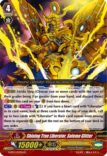 Shining True Liberator, Solemn Glitter