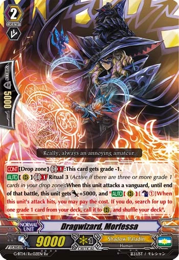 Dragwizard, Morfessa