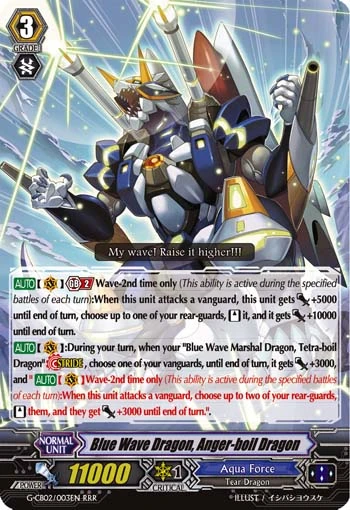 Blue Wave Dragon, Anger-boil Dragon