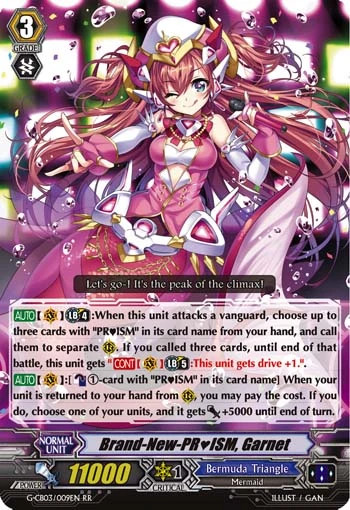 Brand-New-PR♥ISM, Garnet