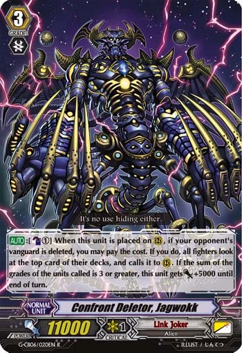 Confront Deletor, Jagwokk