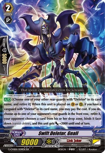 Swift Deletor, Geali