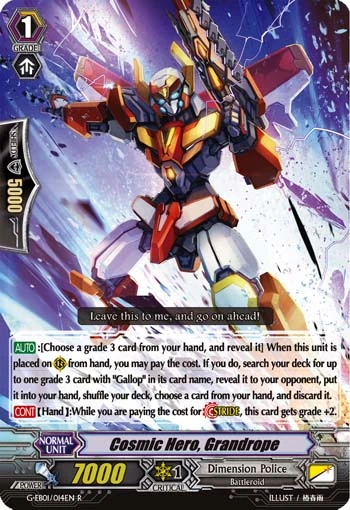 Cosmic Hero, Grandrope