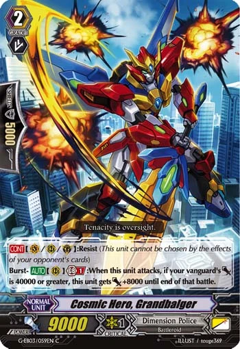 Cosmic Hero, Grandbalger