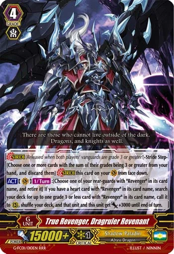 True Revenger, Dragruler Revenant