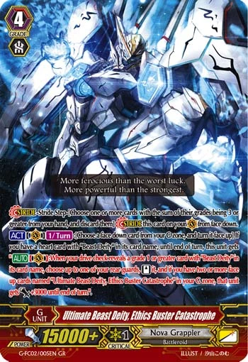 Ultimate Beast Deity, Ethics Buster Catastrophe