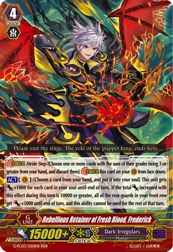 Rebellious Retainer of Fresh Blood, Frederick
