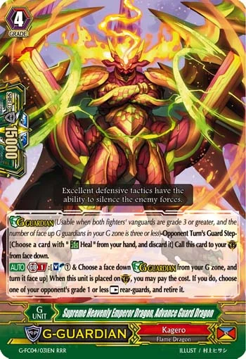 Supreme Heavenly Emperor Dragon, Advance Guard Dragon