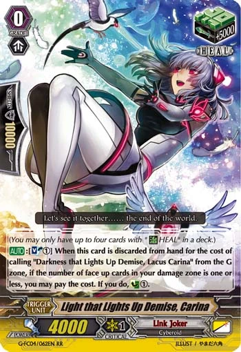 Light that Lights Up Demise, Carina