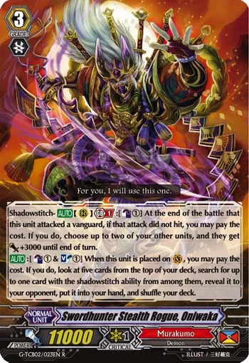 Swordhunter Stealth Rogue, Oniwaka