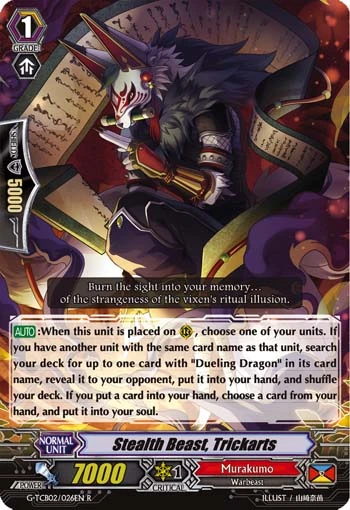 Stealth Beast, Trickarts
