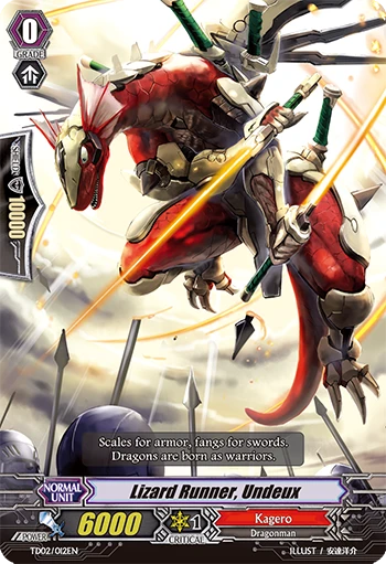 Lizard Runner, Undeux