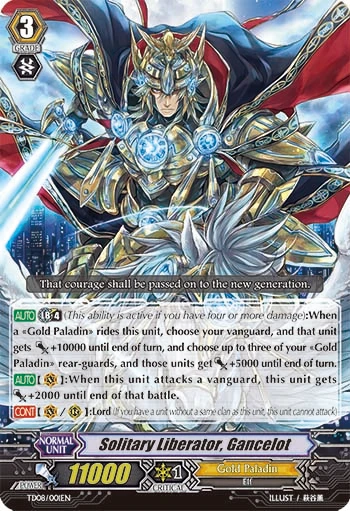 Solitary Liberator, Gancelot