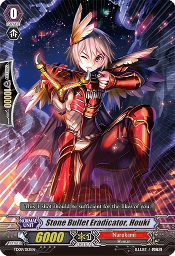 Stone Bullet Eradicator, Houki