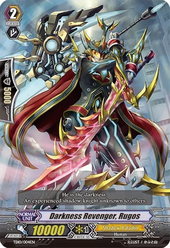 Darkness Revenger, Rugos