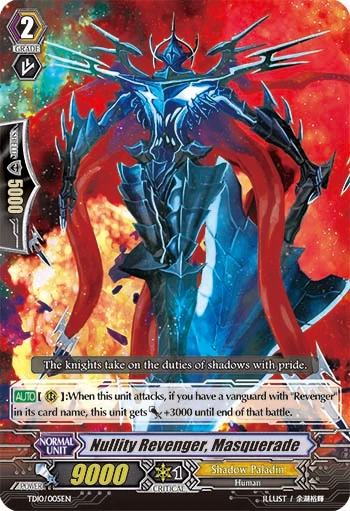 Nullity Revenger, Masquerade