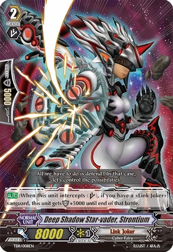 Deep Shadow Star-vader, Strontium