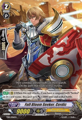 Full Bloom Seeker, Cerdic