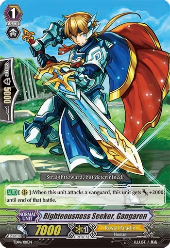 Righteousness Seeker, Gangaren