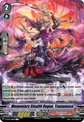 Momentary Stealth Rogue, Tsunamasa